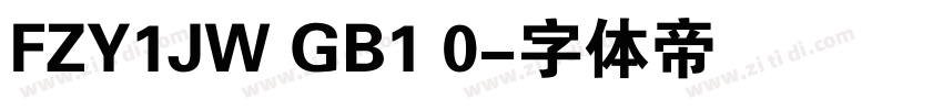 FZY1JW GB1 0字体转换